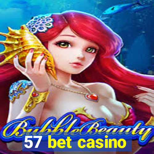 57 bet casino